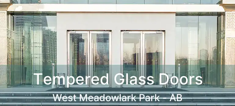  Tempered Glass Doors West Meadowlark Park - AB