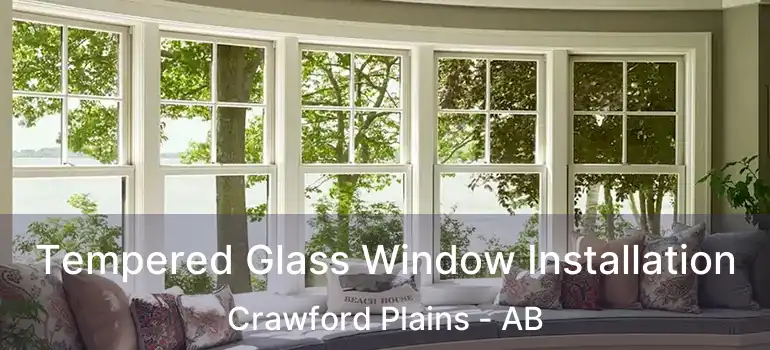  Tempered Glass Window Installation Crawford Plains - AB