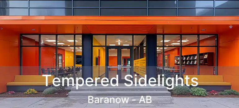  Tempered Sidelights Baranow - AB