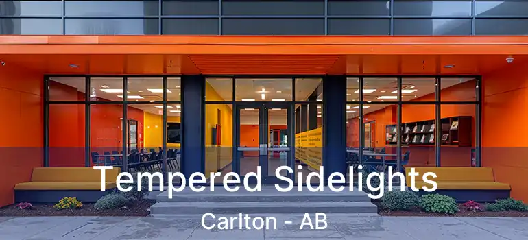  Tempered Sidelights Carlton - AB