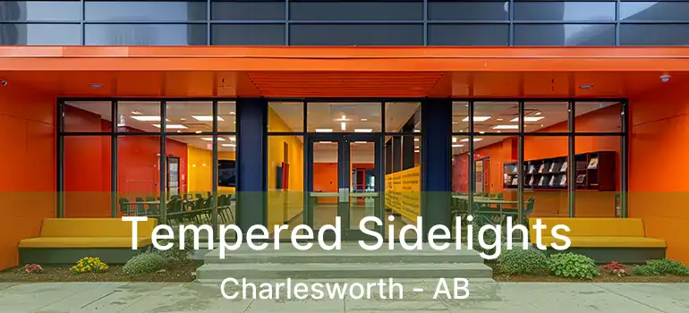  Tempered Sidelights Charlesworth - AB