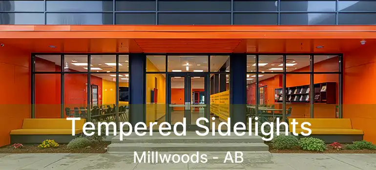 Tempered Sidelights Millwoods - AB