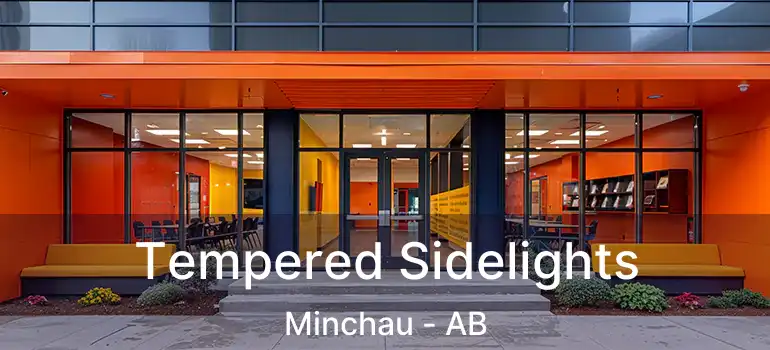  Tempered Sidelights Minchau - AB
