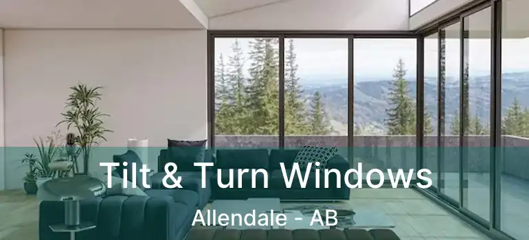  Tilt & Turn Windows Allendale - AB