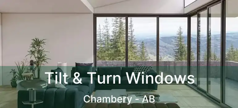  Tilt & Turn Windows Chambery - AB