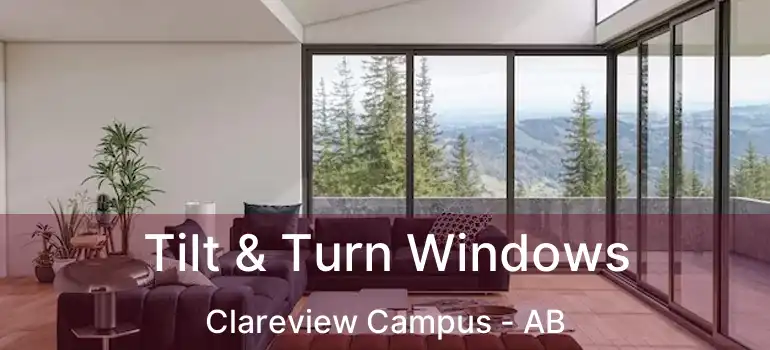  Tilt & Turn Windows Clareview Campus - AB