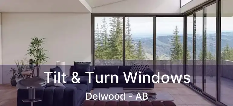  Tilt & Turn Windows Delwood - AB