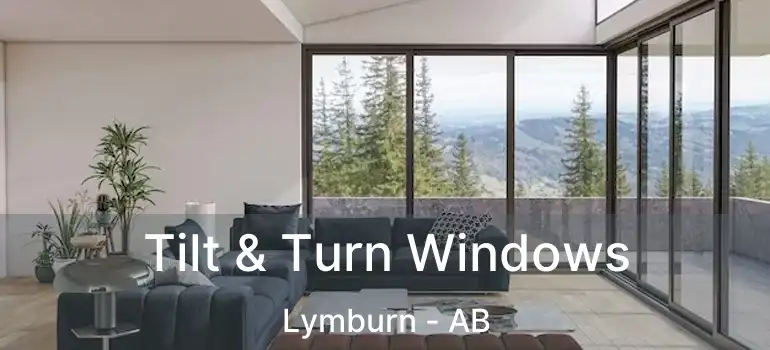  Tilt & Turn Windows Lymburn - AB