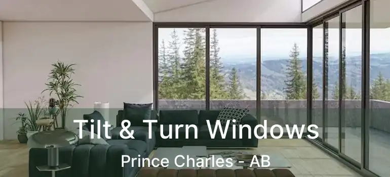  Tilt & Turn Windows Prince Charles - AB