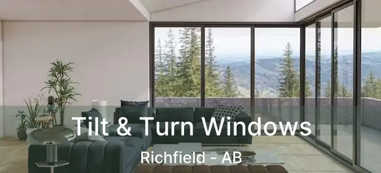  Tilt & Turn Windows Richfield - AB