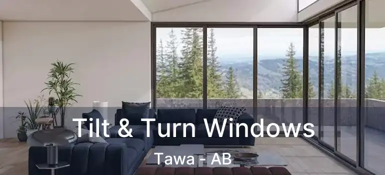  Tilt & Turn Windows Tawa - AB