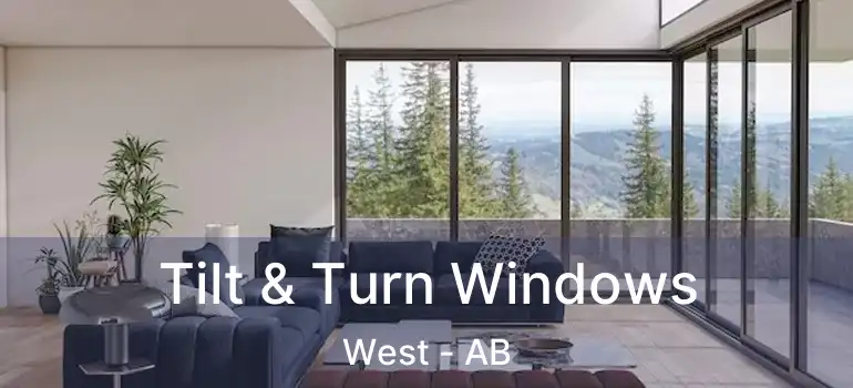  Tilt & Turn Windows West - AB