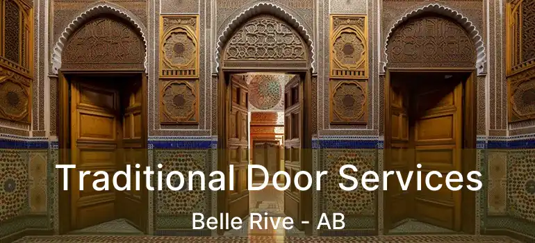 Traditional Door Services Belle Rive - AB