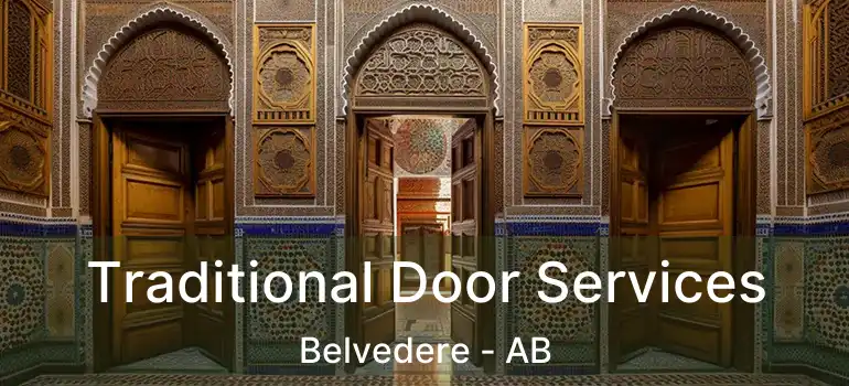  Traditional Door Services Belvedere - AB
