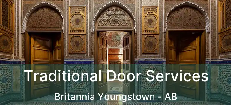  Traditional Door Services Britannia Youngstown - AB
