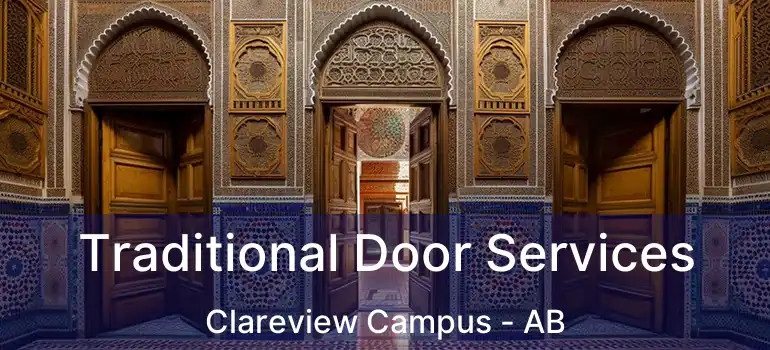  Traditional Door Services Clareview Campus - AB