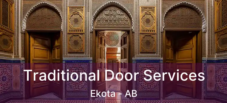  Traditional Door Services Ekota - AB