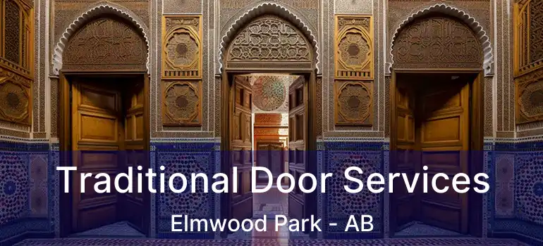  Traditional Door Services Elmwood Park - AB