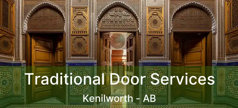  Traditional Door Services Kenilworth - AB