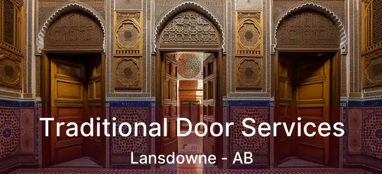  Traditional Door Services Lansdowne - AB
