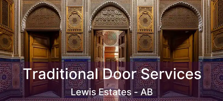  Traditional Door Services Lewis Estates - AB