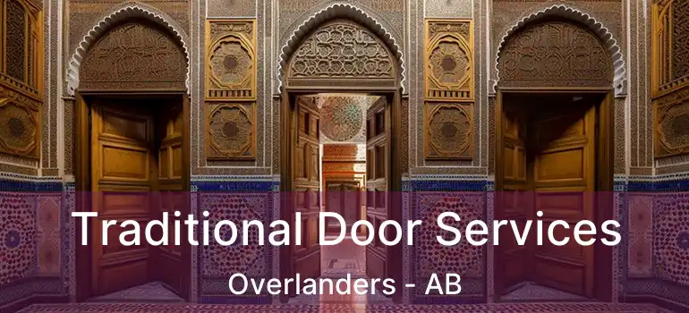  Traditional Door Services Overlanders - AB