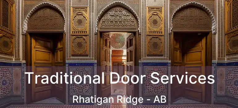  Traditional Door Services Rhatigan Ridge - AB