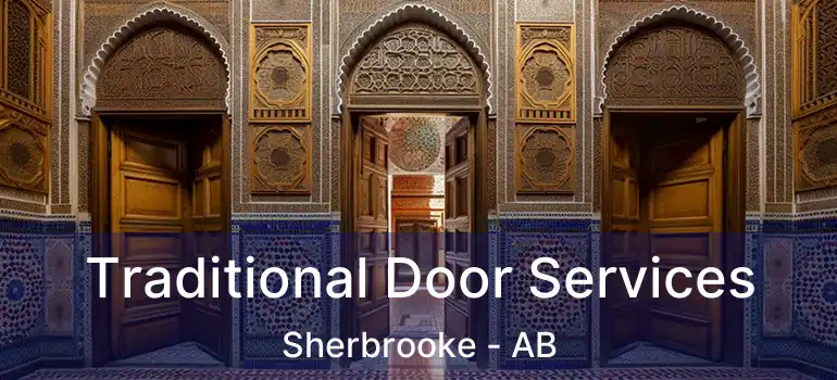  Traditional Door Services Sherbrooke - AB