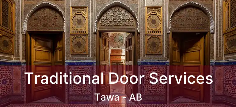  Traditional Door Services Tawa - AB