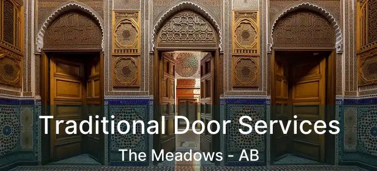  Traditional Door Services The Meadows - AB
