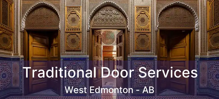  Traditional Door Services West Edmonton - AB