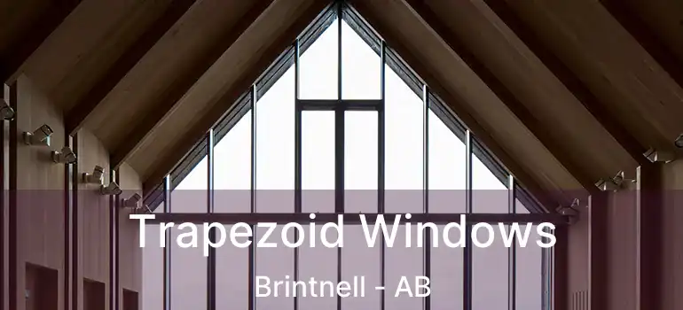  Trapezoid Windows Brintnell - AB