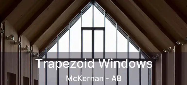  Trapezoid Windows McKernan - AB
