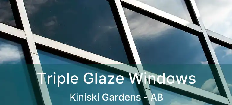  Triple Glaze Windows Kiniski Gardens - AB
