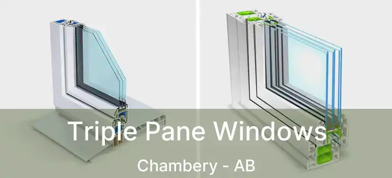  Triple Pane Windows Chambery - AB