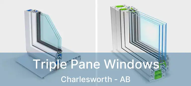  Triple Pane Windows Charlesworth - AB