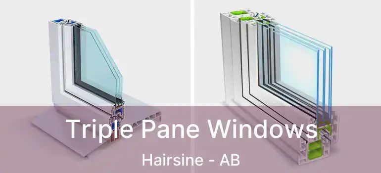  Triple Pane Windows Hairsine - AB