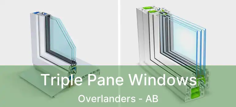  Triple Pane Windows Overlanders - AB