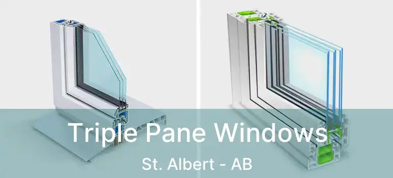  Triple Pane Windows St. Albert - AB
