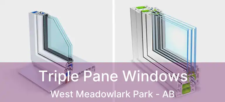  Triple Pane Windows West Meadowlark Park - AB