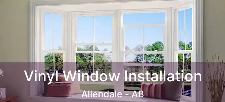  Vinyl Window Installation Allendale - AB