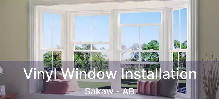  Vinyl Window Installation Sakaw - AB
