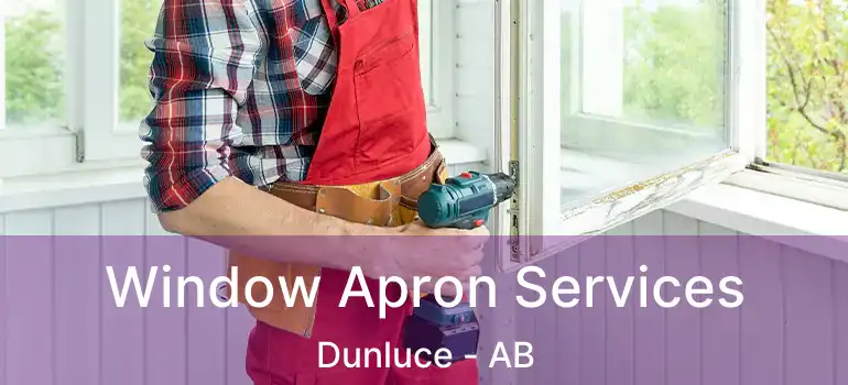  Window Apron Services Dunluce - AB