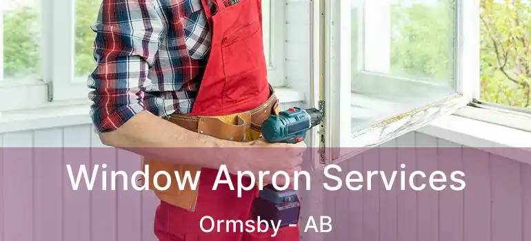 Window Apron Services Ormsby - AB