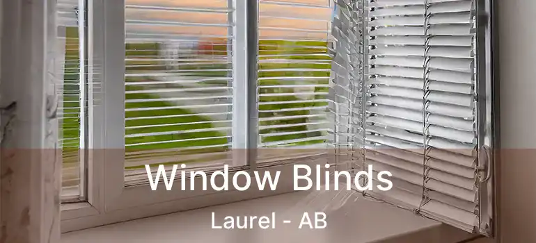  Window Blinds Laurel - AB