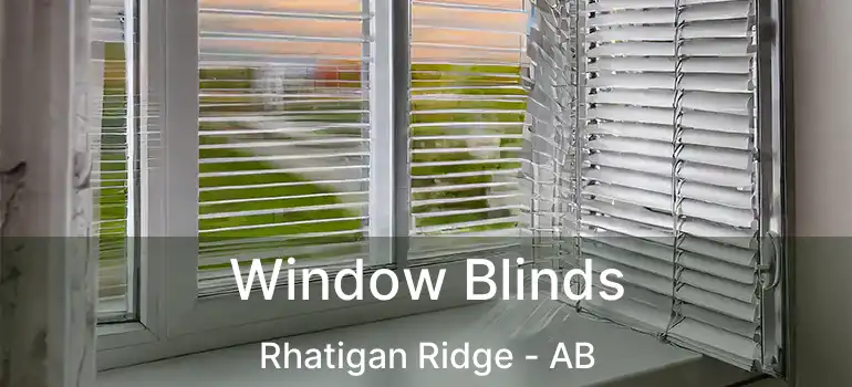  Window Blinds Rhatigan Ridge - AB