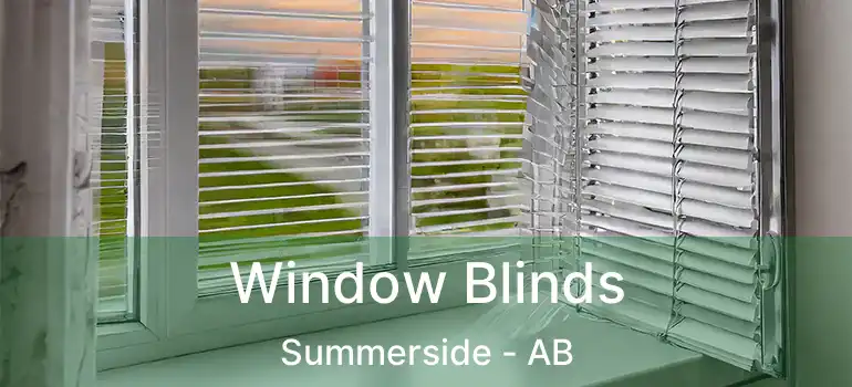  Window Blinds Summerside - AB