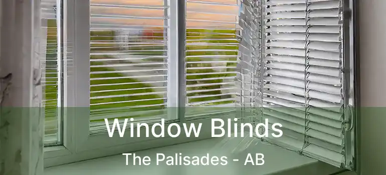  Window Blinds The Palisades - AB
