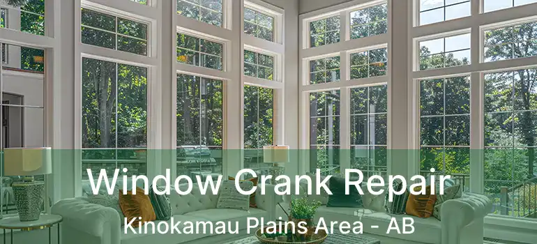  Window Crank Repair Kinokamau Plains Area - AB