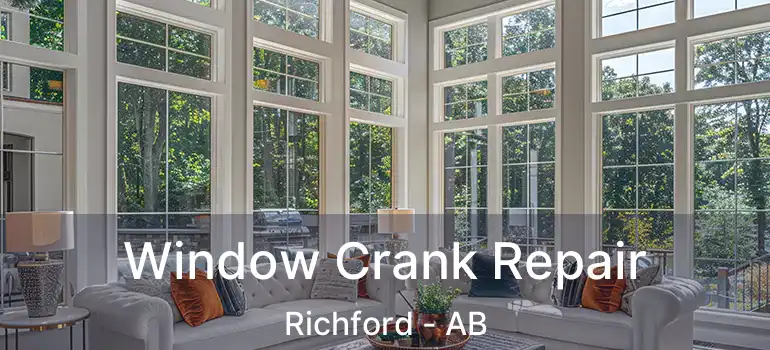  Window Crank Repair Richford - AB